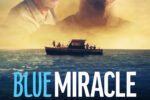 Milagro azul (2021) 1080p latino Dual