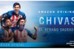 Chivas: El Rebaño Sagrado Temporada 1 Completa (2021) HD 720p Latino