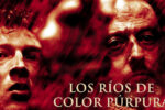 Los ríos de color púrpura (2000) 1080p latino Dual