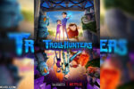 Trollhunters: Cuentos de Arcadia Serie Completa HD 720p Latino Dual