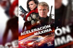Aceleración Máxima (2019) HD 1080p y 720p Latino 5.1 Dual