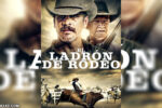 El Ladrón de Rodeo (2020) HD 1080p y 720p Latino Dual