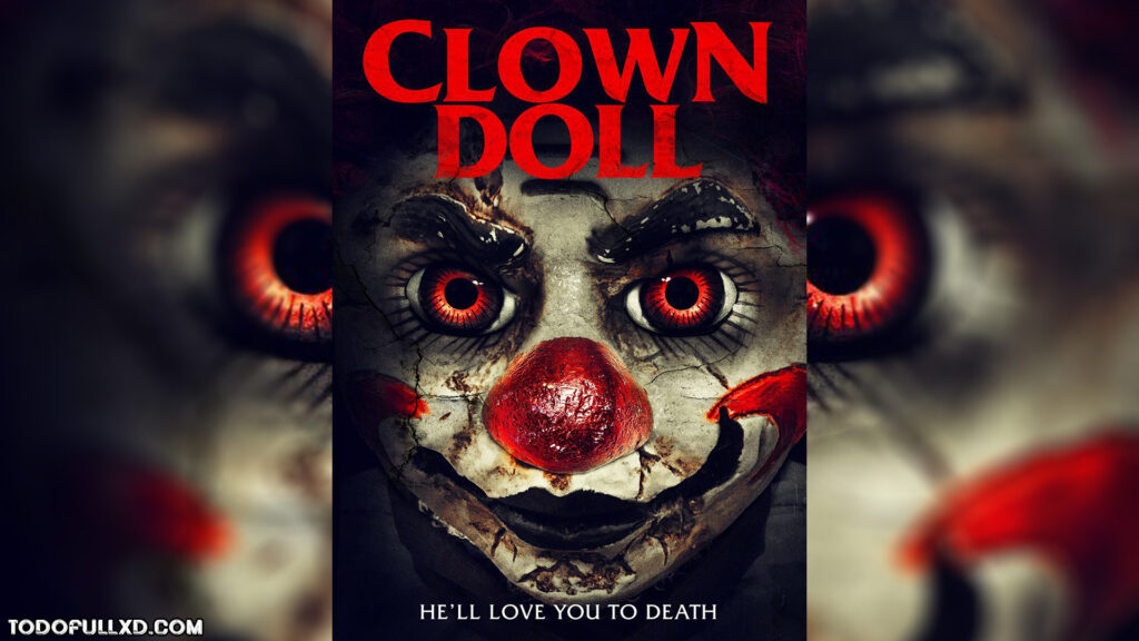 Clowndoll 2019 Hd 1080p Latino Dual 1024x576