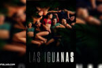 Las iguanas Temporada 1 Completa (2022) HD 1080p Latino 5.1